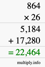 How to calculate 864 times 26 using long multiplication