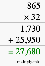 How to calculate 865 times 32 using long multiplication