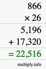 How to calculate 866 times 26 using long multiplication