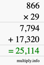How to calculate 866 times 29 using long multiplication