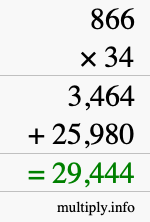 How to calculate 866 times 34 using long multiplication