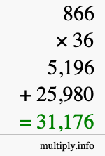 How to calculate 866 times 36 using long multiplication