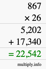 How to calculate 867 times 26 using long multiplication