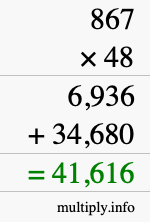 How to calculate 867 times 48 using long multiplication