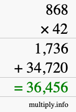 How to calculate 868 times 42 using long multiplication