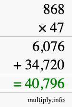 How to calculate 868 times 47 using long multiplication