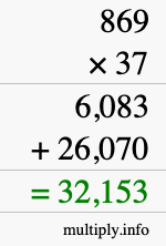 How to calculate 869 times 37 using long multiplication