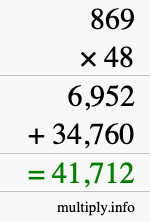 How to calculate 869 times 48 using long multiplication