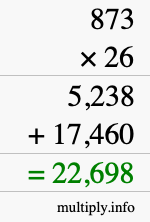 How to calculate 873 times 26 using long multiplication