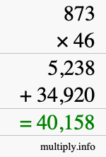 How to calculate 873 times 46 using long multiplication