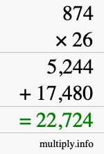 How to calculate 874 times 26 using long multiplication