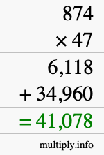 How to calculate 874 times 47 using long multiplication