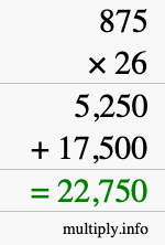 How to calculate 875 times 26 using long multiplication