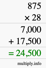 How to calculate 875 times 28 using long multiplication