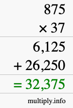 How to calculate 875 times 37 using long multiplication