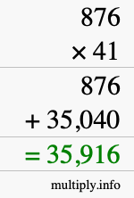 How to calculate 876 times 41 using long multiplication How to calculate 876 times 41 using long multiplication