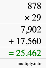 How to calculate 878 times 29 using long multiplication