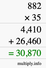 How to calculate 882 times 35 using long multiplication How to calculate 882 times 35 using long multiplication