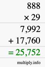 How to calculate 888 times 29 using long multiplication