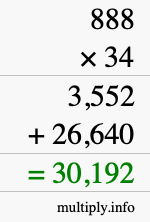 How to calculate 888 times 34 using long multiplication