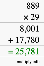How to calculate 889 times 29 using long multiplication