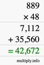 How to calculate 889 times 48 using long multiplication
