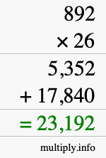 How to calculate 892 times 26 using long multiplication