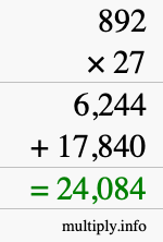 How to calculate 892 times 27 using long multiplication How to calculate 892 times 27 using long multiplication