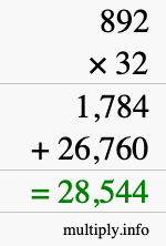 How to calculate 892 times 32 using long multiplication How to calculate 892 times 32 using long multiplication