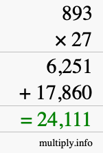 How to calculate 893 times 27 using long multiplication