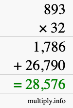 How to calculate 893 times 32 using long multiplication How to calculate 893 times 32 using long multiplication