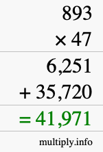 How to calculate 893 times 47 using long multiplication