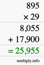 How to calculate 895 times 29 using long multiplication How to calculate 895 times 29 using long multiplication