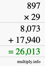How to calculate 897 times 29 using long multiplication