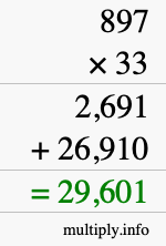 How to calculate 897 times 33 using long multiplication How to calculate 897 times 33 using long multiplication