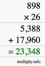 How to calculate 898 times 26 using long multiplication