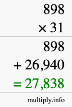How to calculate 898 times 31 using long multiplication