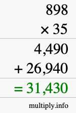 How to calculate 898 times 35 using long multiplication