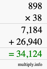 How to calculate 898 times 38 using long multiplication