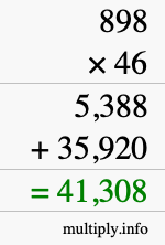 How to calculate 898 times 46 using long multiplication How to calculate 898 times 46 using long multiplication