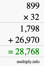 How to calculate 899 times 32 using long multiplication How to calculate 899 times 32 using long multiplication
