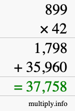 How to calculate 899 times 42 using long multiplication