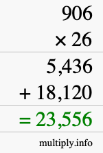 How to calculate 906 times 26 using long multiplication