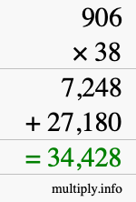 How to calculate 906 times 38 using long multiplication