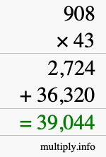 How to calculate 908 times 43 using long multiplication