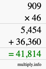 How to calculate 909 times 46 using long multiplication