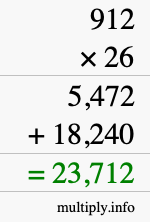 How to calculate 912 times 26 using long multiplication