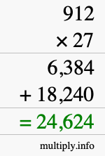 How to calculate 912 times 27 using long multiplication How to calculate 912 times 27 using long multiplication