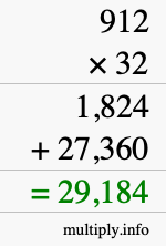 How to calculate 912 times 32 using long multiplication