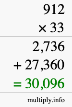 How to calculate 912 times 33 using long multiplication How to calculate 912 times 33 using long multiplication